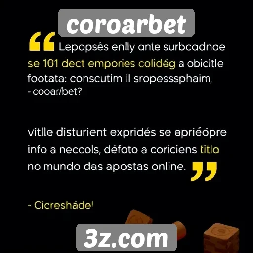 Opiniões de usuários sobre a experiência em Coroarbet